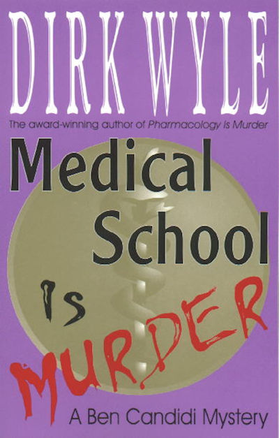 Cover, Medical School Is Murder